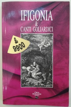 ifigonia e canti goliardici