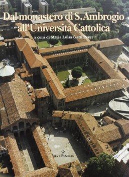 dal monastero di s ambrogio alluniversit cattolica