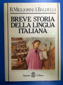 Breve storia della lingua italiana 19ed. 1991 scuole secondarie