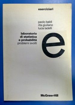 Laboratorio di statistica e probabilit problemi svolti