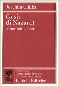 gesu di nazaret annuncio e storia