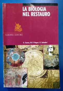 Biologia nel restauro 4edizione 2003