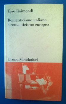 Romanticismo italiano e romanticismo europeo