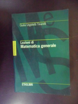 lezioni di matematica generale