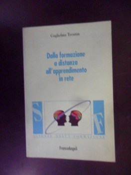 dalla formazione a distanza all\'apprendimento in rete