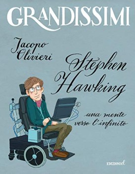 stephen hawking una mente verso l\'infinito