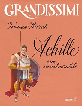 achille eroe invulnerabile