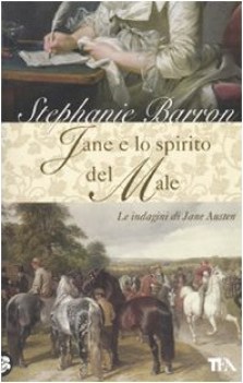 jane e lo spirito del male le indagini di jane austen