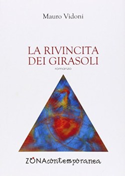 rivincita dei girasoli