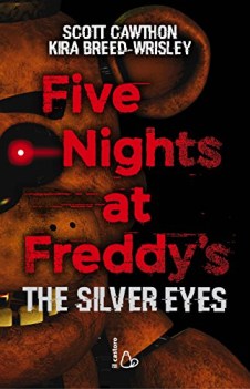 five nights at freddys the silver eyes 1