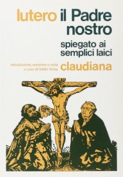 padre nostro spiegato ai semplici laici