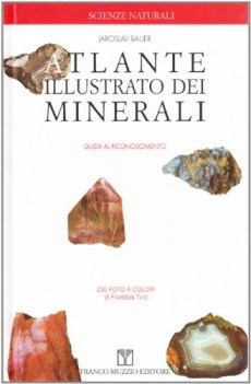 atlante illustrato dei minerali guida al riconoscimento