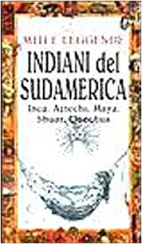 miti e leggende indiani del sudamerica