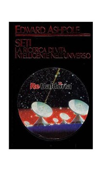 seti la ricerca di vita intelligente nell\'universo