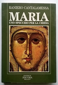 maria uno specchio per la chiesa