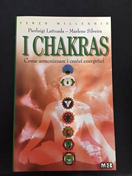 chakras come armonizzare i centri energetici