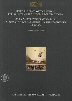 sette racconti ottocenteschi percorsi tra arte e storia del xix secol