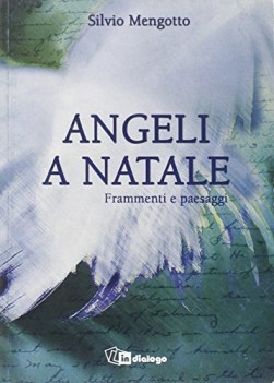 angeli a natale frammenti e paesaggi