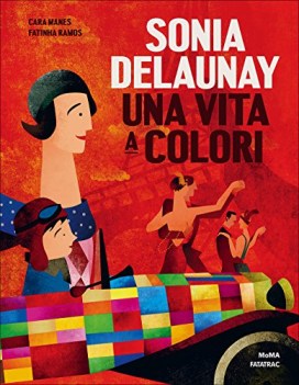 sonia delaunay una vita a colori ediz a colori