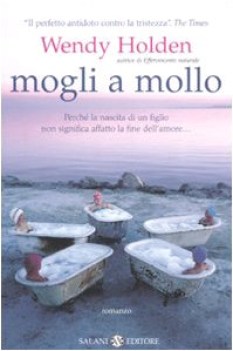 mogli a mollo