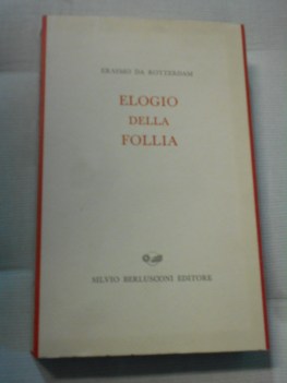 elogio della follia