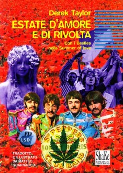 estate d\' amore e di rivolta con i beatles nella summer of love