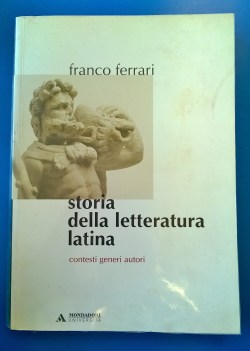 Storia della letteratura latina contesti generi autori