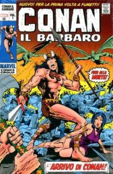 conan il barbaro gli anni Marvel 1