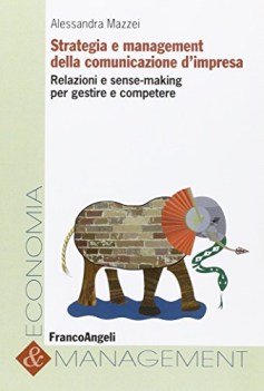 strategia e management della comunicazione d\'impresa