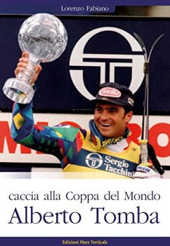 alberto tomba e il sogno di cristallo