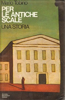 per le antiche scale una storia