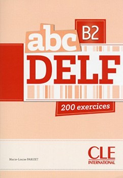 abc delf b2 con espansione online per le scuole superiori