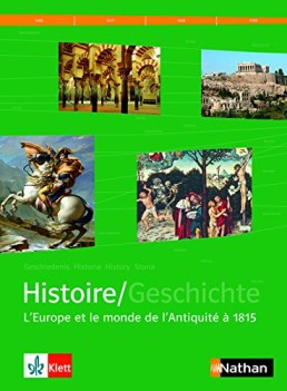 histoire l\'europe e le monde de l\'antiquite a 1815 tomo 1