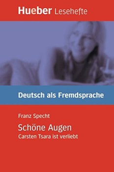 lesehefte deutsch als fremdsprache stufe b1 schne augen carsten tsara ist verlie