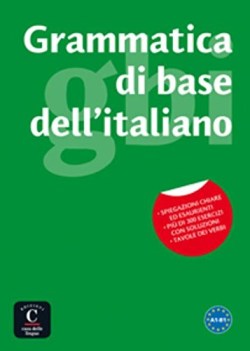 grammatica di base dell\'italiano A1-B1