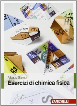 esercizi di chimica fisica