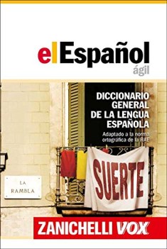 espanol agil diccionario general de la lengua espanola