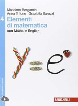 elementi di matematica 4 con maths in english + risorse digitali