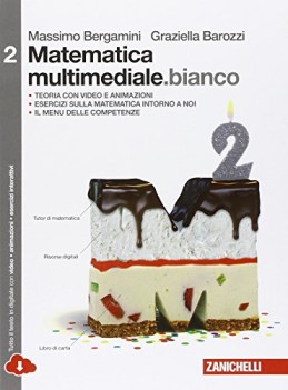 matematica multimediale bianco 2 (ldm)