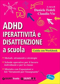 adhd iperattivita e disattenzione a scuola guida con workbook