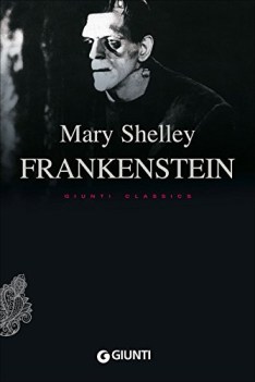 frankenstein ediz. inglese integrale