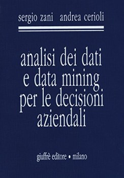 analisi dei dati e data mining per le decisioni aziendali