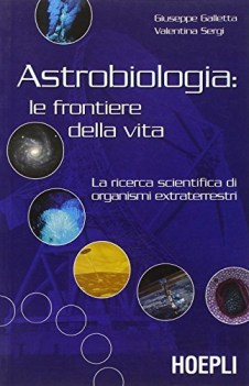 astrobiologia: le frontiere della vita