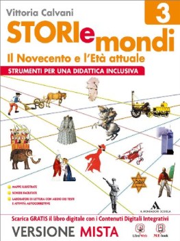 storiemondi 3 il 900 e l\'eta\' attuale didattica inclusiva