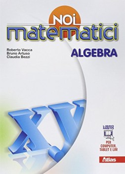 noi matematici algebra + laboratorio