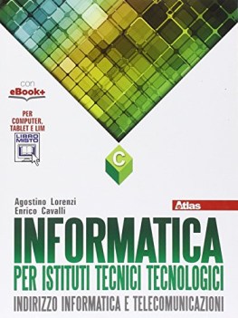 informatica per istituti tecnici tecnologici c