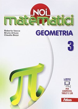 noi matematici geometria 3