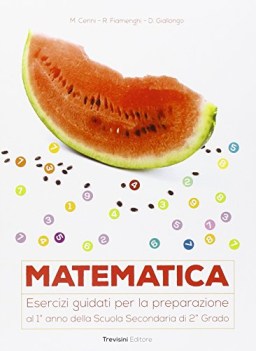 matematica esercizi giudati prep. 1 anno scuola superiore