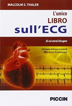 unico libro sull\'ecg di cui avrai bisogno