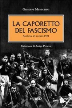 CAPORETTO DEL FASCISMO